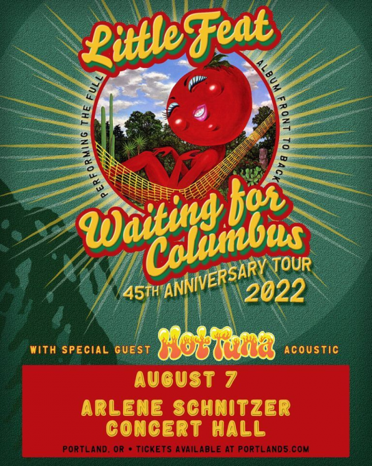 Little Feat & Hot Tuna at Arlene Schnitzer Concert Hall