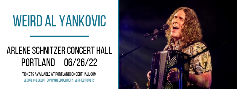 Weird Al Yankovic at Arlene Schnitzer Concert Hall tickets Weird Al Yankovic at Arlene Schnitzer Concert Hall