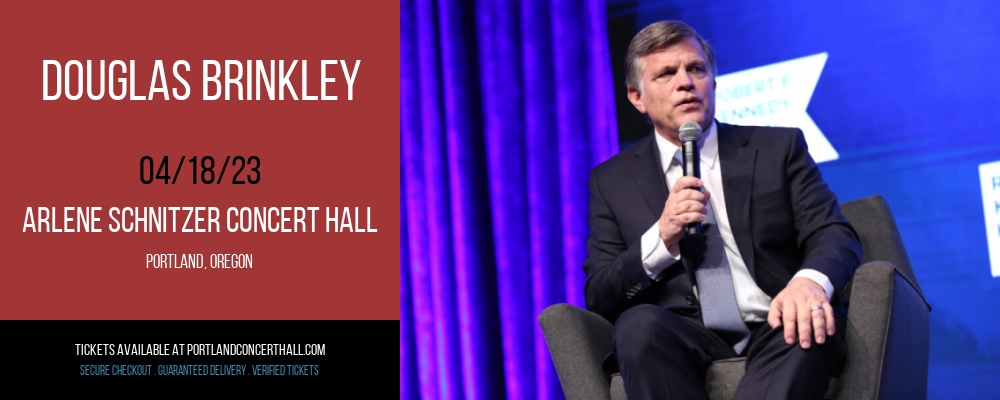 Douglas Brinkley at Arlene Schnitzer Concert Hall