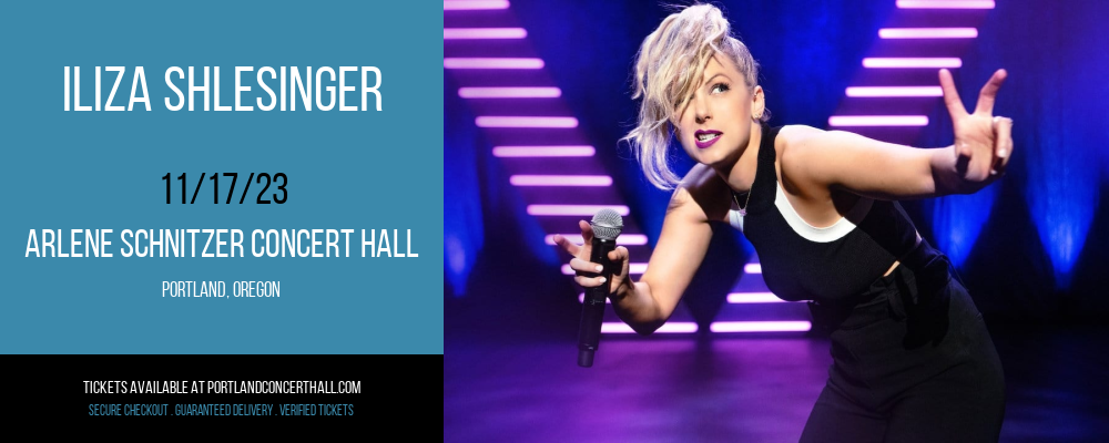 Iliza Shlesinger at Arlene Schnitzer Concert Hall