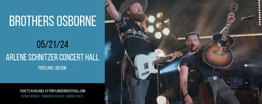 Brothers Osborne at Arlene Schnitzer Concert Hall