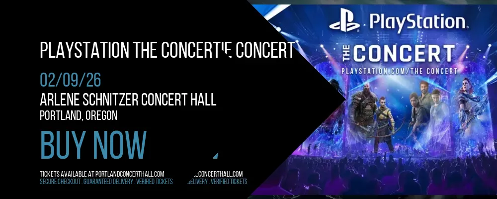 PlayStation the Concert at Arlene Schnitzer Concert Hall