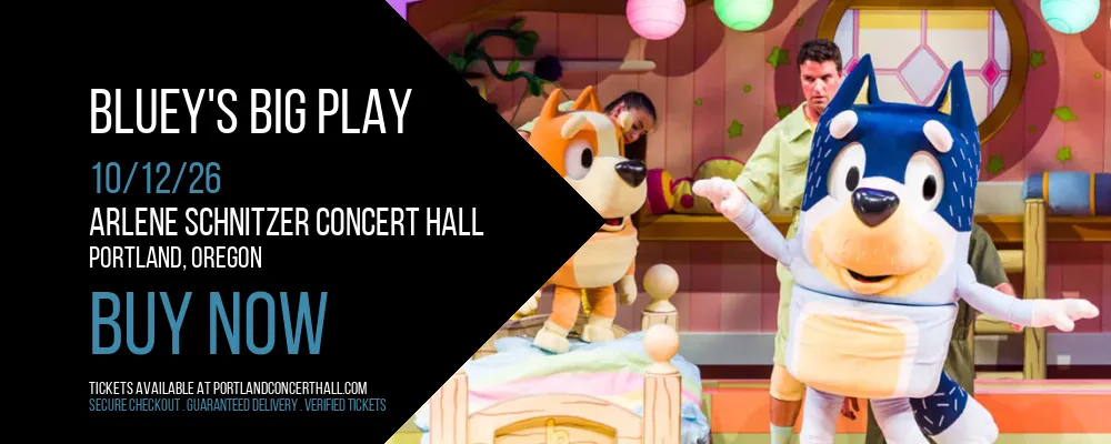 Bluey's Big Play at Arlene Schnitzer Concert Hall